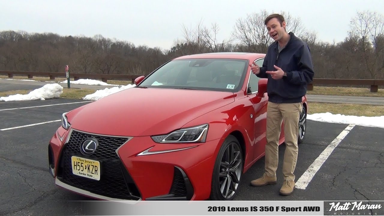 Review 2019 Lexus Is 350 F Sport Awd Better With Age