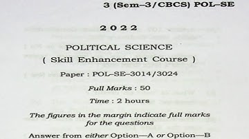 BA 3rd Semester Political Science Skill Enhancement Course CBCS Question 2022 Gauhati University