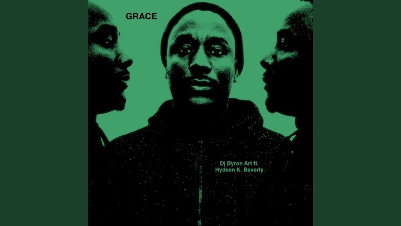 Grace (feat. Hydeen K. Beverly) (Unplugged)
