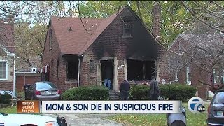 Mom and son die in suspicious fire