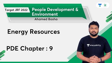 People Development Environment  -9 | Energy Resources | | NTA UGC NET | Ahamed Basha