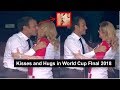 Croatian President Kolinda Grabar Kitarovic Kisses And Hugs in World Cup Final 2018