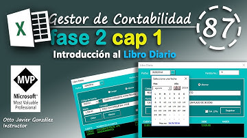 FASE 2 CAP 1 | Gestor de Contabilidad | Introducción al Libro Diario | VBA Excel 2016 #87