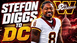 🚨Stefon Diggs to Washington JUST Makes Sense…