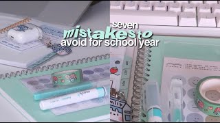 7 mistakes to AVOID for the NEW school year ‍♀ back to school