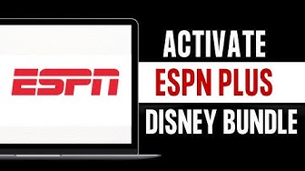 How To Activate Espn Plus With Disney Bundle (2024) thumbnail
