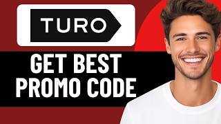 HOW TO GET BEST TURO PROMO CODE (2026) | TURO PROMO CODE FIRST RIDE