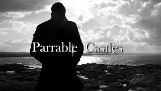 Parrable Castles