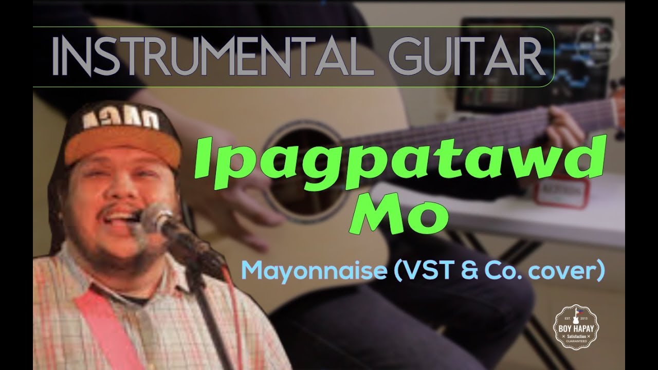 Ipagpatawad mo vst download free