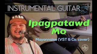 Mayonnaise - Ipagpatawad Mo instrumental guitar karaoke version cover with lyrics chords