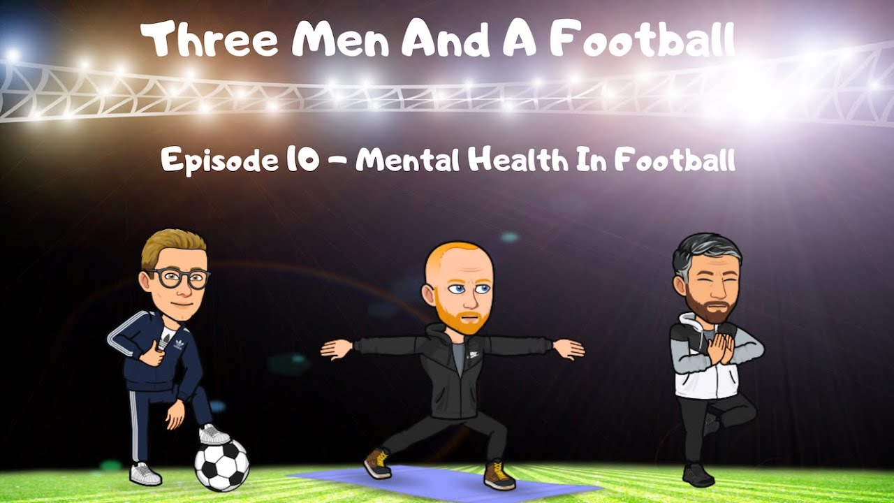 Mental Health In Football YouTube