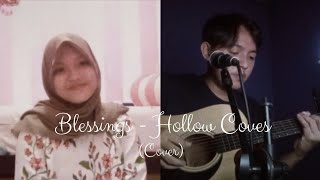 Blessings - Hollow Coves (Cover) With Rifky