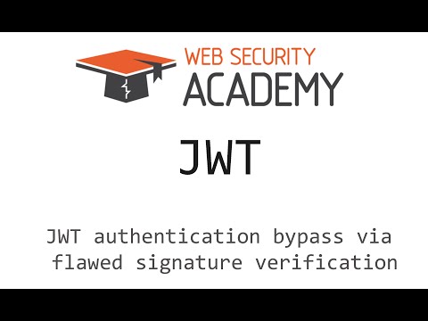 Portswigger Web Academy JWT: JWT authentication bypass via flawed signature verification #129