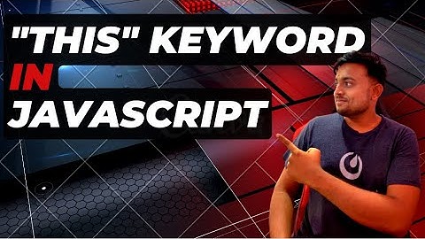 Understanding the "this" Keyword in JavaScript: A Beginner