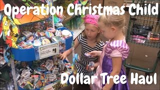 Operation Christmas Child - If anyone has a Dollar Tree they want