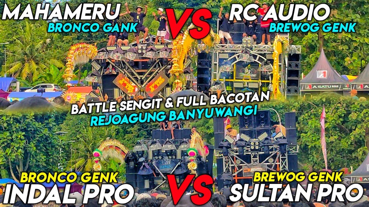 BATTLE SENGIT SALING TULUP BREWOG GENK VS BRONCO GENK🔥SULTAN VS INDAL - RC AUDIO VS MAHAMERU