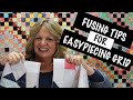 Fusing Tips for EasyPiecing Grid