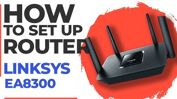 ✅ How to Set Up LINKSYS EA8300 | How to Setup LINKSYS AC2200 WiFi Router