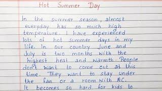 Write a short essay on Hot Summer Day | Essay Writing | English
