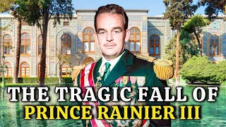 After Grace Kelly: The Lonely Collapse of Prince Rainier III