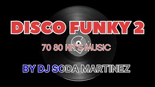 Download Lagu DISCO FUNKY VOL 2 #1k  70/80 HIT\ MP3