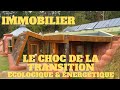 Immobilier, le choc de la transition écologique et énergétique