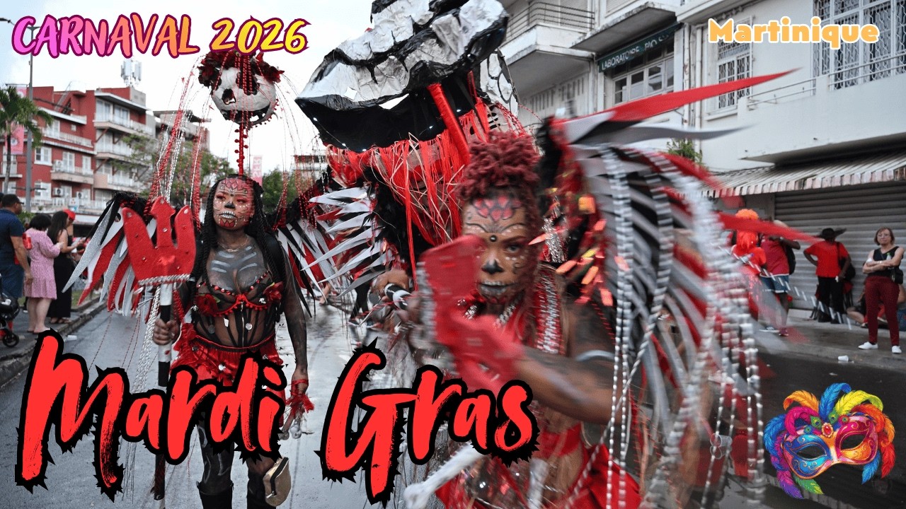Carnaval Martinique 2026 : Mardi Gras , ALERTE ROUGE