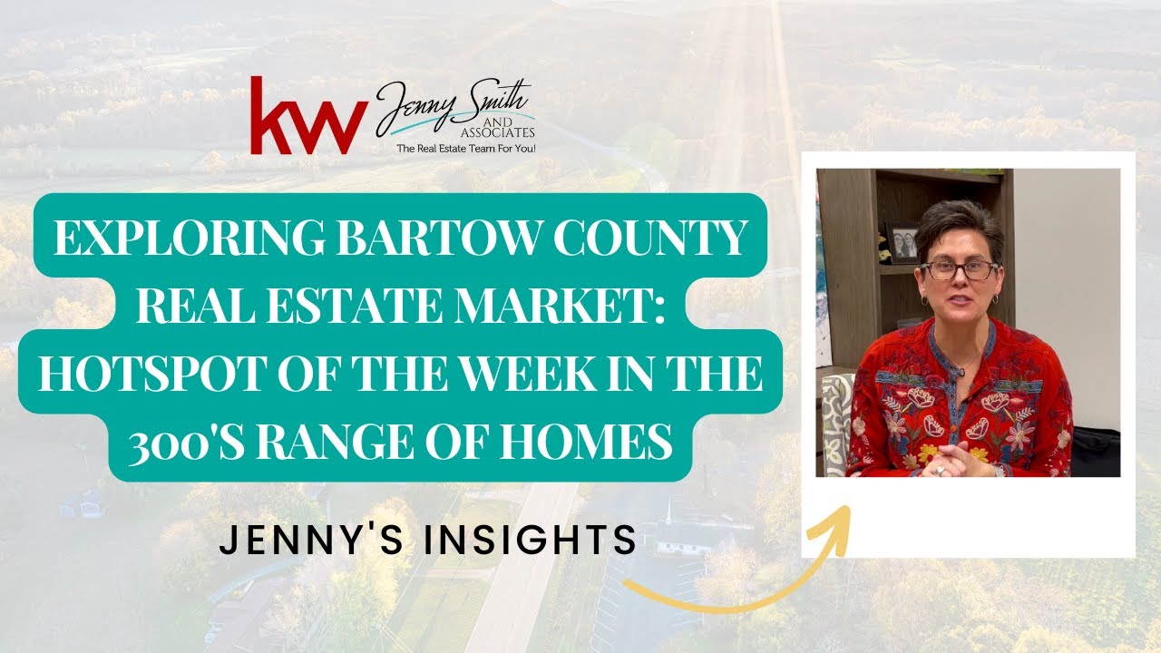 Exploring Bartow County Real Estate Market Hotspot of the Week in the