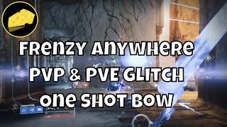 Frenzy Anywhere Glitch - One Shot Bow PVP and PVE Exploit