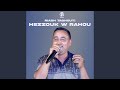 Hezzouk We Rahou 