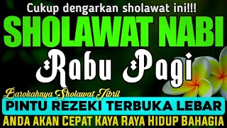 Download Lagu SHOLAWAT JIBRIL PENARIK REZEKI PALING DAHSYAT | Sholawat Nabi Merdu Paling Menyentuh Hati MP3