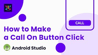 How to Make a Direct Call On Button Click in Android App | Android Studio | UiUX Tutorial