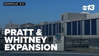 Pratt & Whitney to expand in Asheville, creating 325 jobs with $285M investment