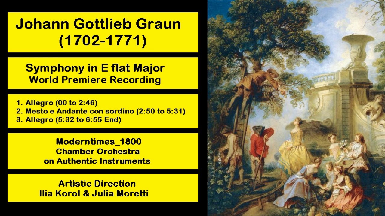 Johann Gottlieb Graun (1702-1771) - Symphony in E flat Major 