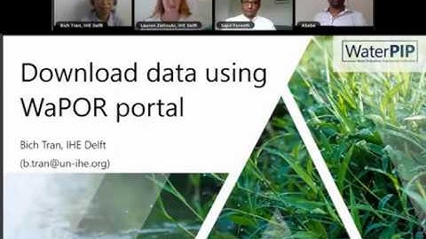 IHE Delft 💧 Monitoring Water Productivity using WaPOR – Part 2