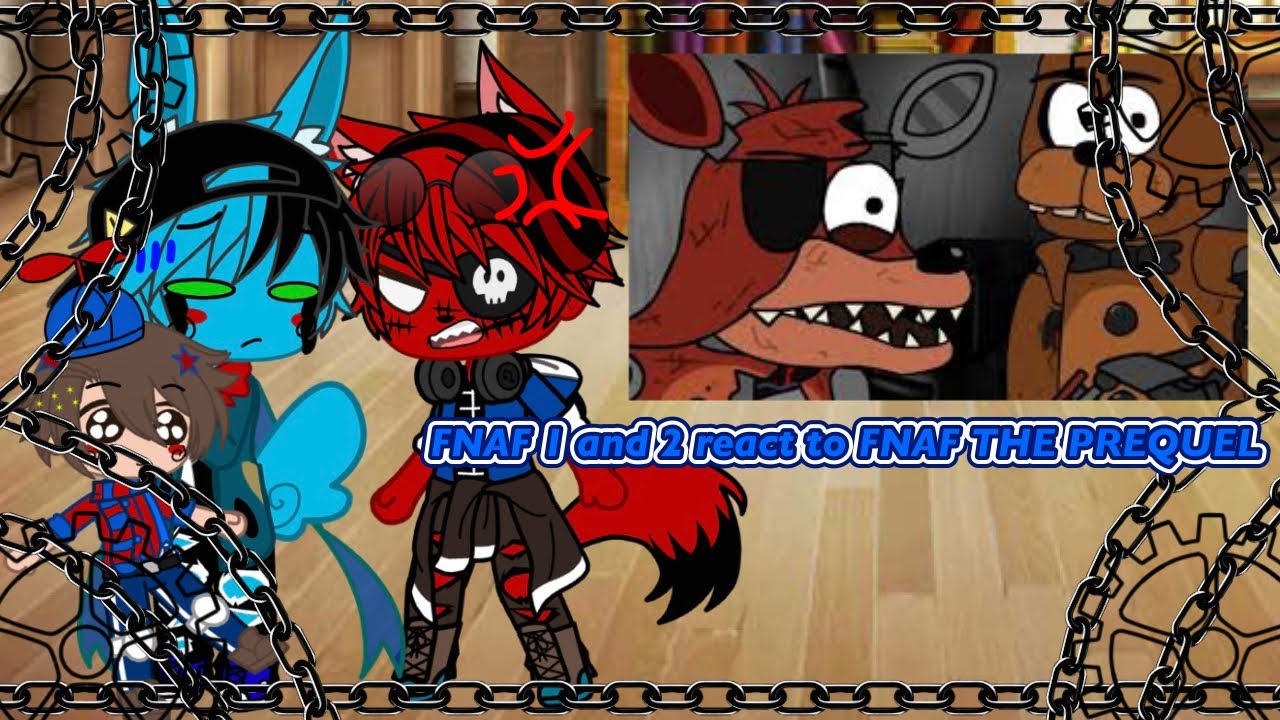 FNAF 1 And 2 React To The Prequel YouTube fnaf-1-and-2-react-to-the-prequel-youtube