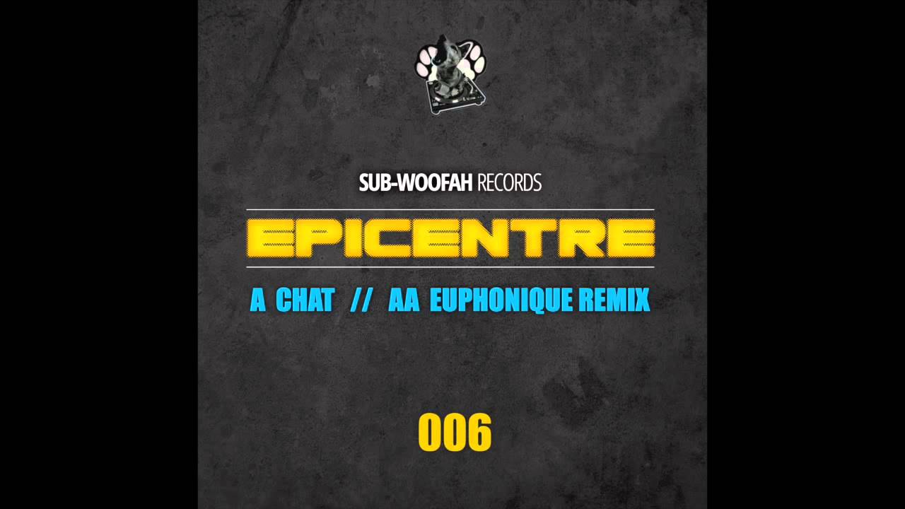 Epicentre - Chat (Sub-Woofah Records)