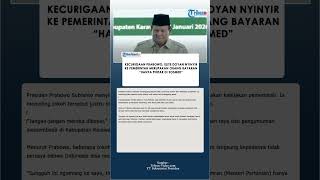 Kecurigaan Prabowo Elite Doyan Nyinyir ke Pemerintah merupakan Orang Bayaran