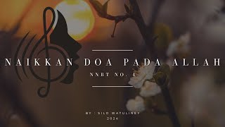 NNBT no. 4 - Naikkan Doa Pada Allah