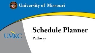 UMKC Student Schedule Planner Basics