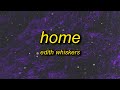 Edith Whiskers (Tom Rosenthal) - Home (sped up) Lyrics | i&#39;ll follow you into the park