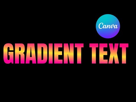 How to Create a Stunning Gradient Text Effect in Canva | Easy Canva Gradient Text Tutorial