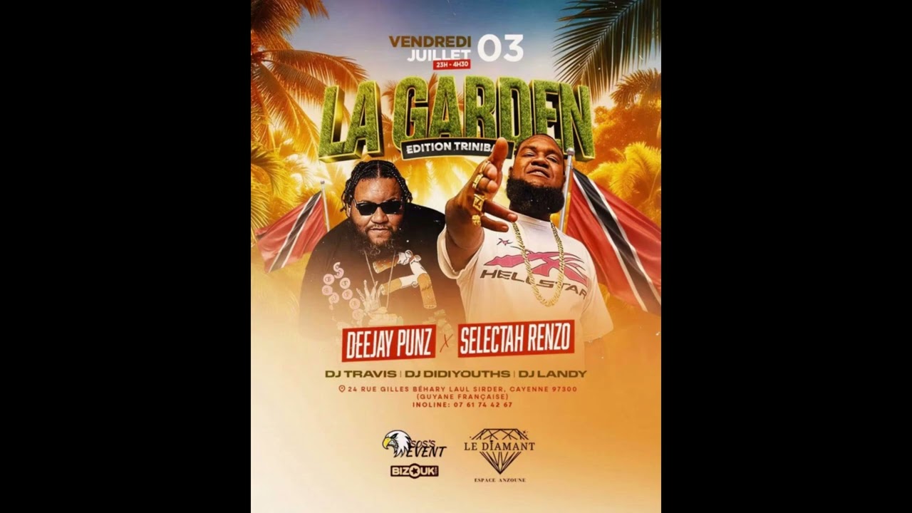 Dj Punz & Selectah Renzo _ LA GARDEN edition trinibad (french guiana) adlı videoyu YouTube'da izle Dj Punz & Selectah Renzo _ LA GARDEN edition trinibad (french guiana) adlı videoyu YouTube'da izle