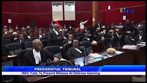 INEC Fails To Present Witness At Presidential Election Tribunal Defense Opening