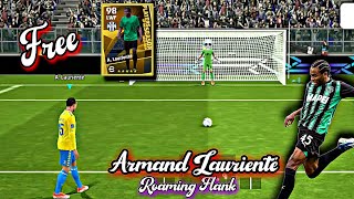 Free POTS Roaming Flank Armand Lauriente eFootball 2024 Player Review|Super Sub Official screenshot 5