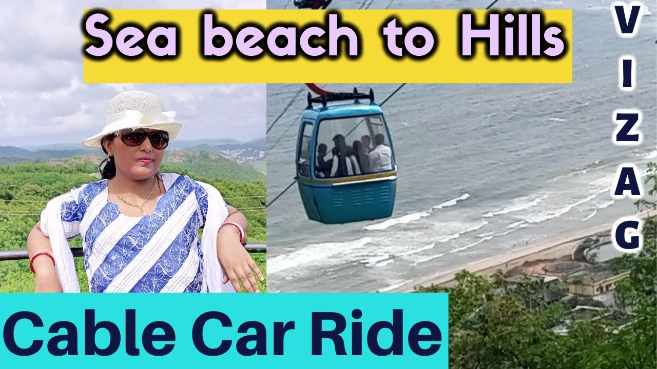 Cable Car Ride | Channel Introduction | Ropeway | Visakhapatnam | Vizag ...