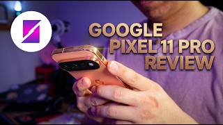 Google Pixel 11 Pro Review: The Complacency Pixel