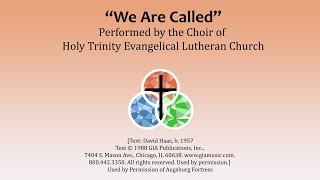 "We Are Called" - HTELC Virtual Choir