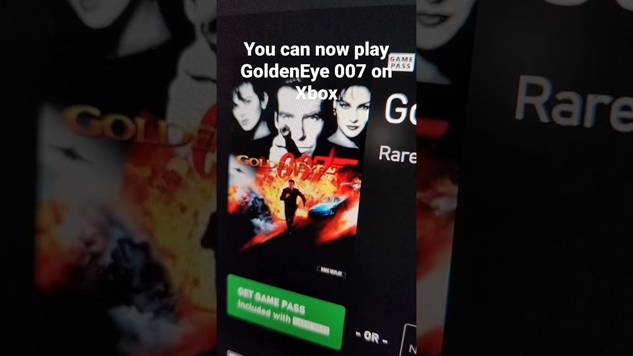 GoldenEye 007 on Xbox Game Pass! 