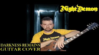 NIGHT DEMON - &quot;Darkness Remains&quot; Guitar Cover